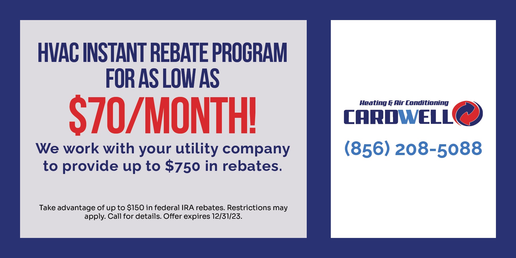 HVAC Instant rebate program for as low as  a month! We work with your utility company to provide up to 0 in rebates!